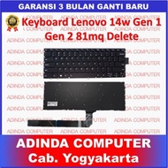 Keyboard Lenovo 14w Gen1 Gen 1 Gen2 Gen 2 81MQ 82N8 82N9 Delete