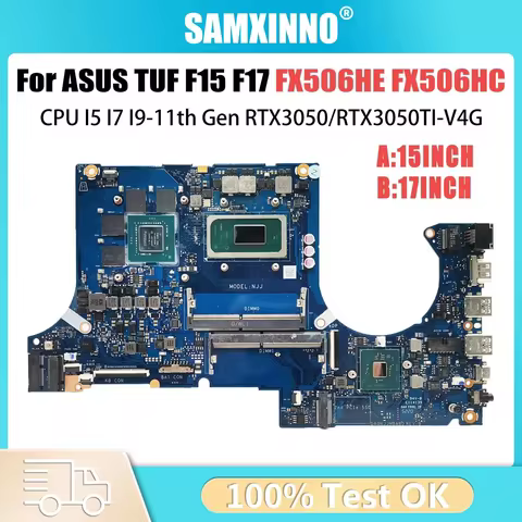 FX506H Laptop Motherboard For ASUS TUF F15 FX506HC FX506HE FX506HCB FX706HC FX706HE FX706H I5 I7 I9