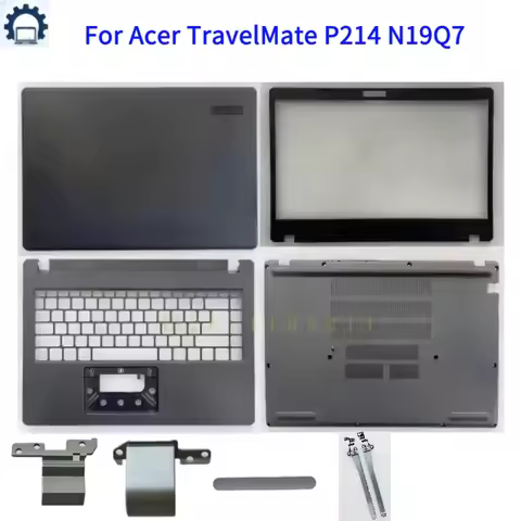 For Acer TravelMate P214 N19Q7 laptop screen back case top cover front bezel frame palm rest upper b