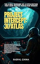 Project Intercept: 3i/Atlas