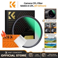 K&F CONCEPT Nano-X CPL Filter 95-127mm Large Size Camera Filter -Ultra HD Waterproof Hard Glass