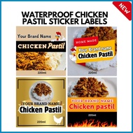 ◴ ▌ WATERPROOF CHICKEN PASTIL STICKER LABELS
