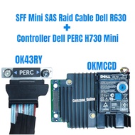 Dell 0KMCCD PERC H730 Mini Mono RAID Controller + CABLE SAS Mini Server Dell PowerEdge R630 0K43RY S