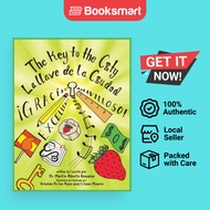 The Key To The City  La Llave De La Ciudad - Paperback - English - 9781735151113