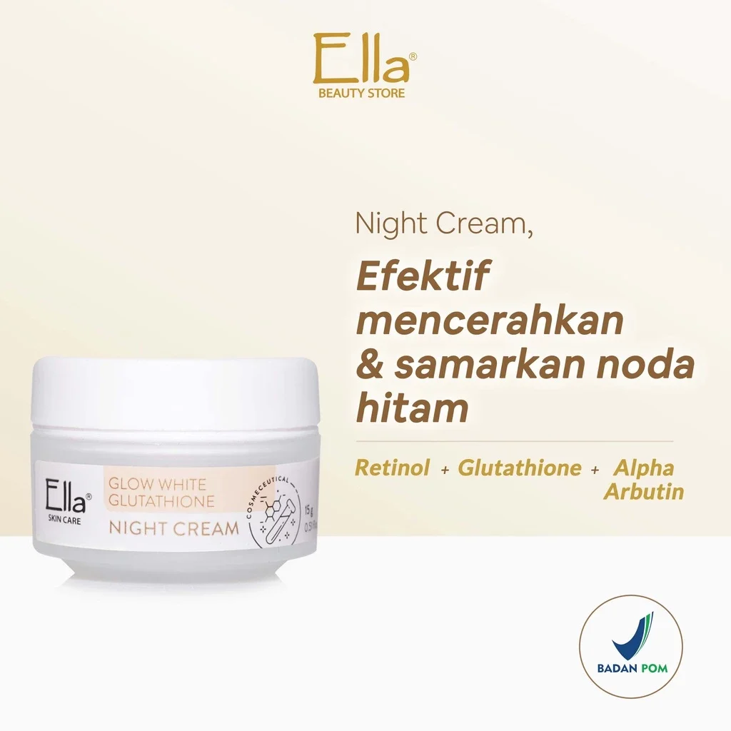 Ella Skincare Krim Malam | Glow White Glutathione Night Cream