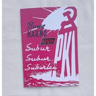 Fertile Fertile PKI: Bung Karno (Ir. Sukarno)