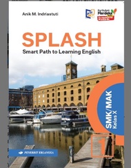SPLASH SMK/MAK KELAS 10/KM ERLANGGA