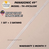 TH-49CS630K PANASONIC 49" LED TV BACKLIGHT(LAMPU TV) PANASONIC 49 INCH LED TV BACKLIGHT TH49CS630K 4
