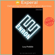 "Enron" by Lucy Prebble (UK edition, paperback)