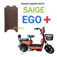 Karpet sepeda motor listrik SAIGE EGO Saige EGO plus 