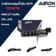 AARON Oil Pressure Control Valve VVTI TOYOTA VIGO FORTUNER INNOVA Year 2004 To 2011 Engine 1TR 2TR (