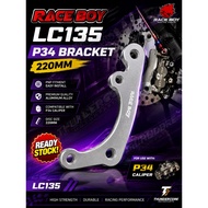 RACE BOY LC135 P34 BRACKET 220MM READY STOCK