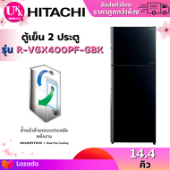 HITACHI ตู้เย็น 2 ประตู  R-VGX400PF GBK กระจกดำ 14.4 คิว R-VGX400 RVGX400PF RVGX400