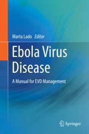 Ebola Virus Disease Marta Lado