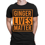 Ginger Lives Matter Fun Comedy Funny Joke Novelty Gift Mens T-Shirts Top #Ta-68