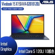 ASUS 華碩 Vivobook 15 X1504VA-0281B120U 午夜藍 (Intel Core 5 120U/8GB/512GB/W11/FHD/15.6) 客製化文書筆電