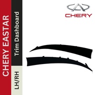 Chery Eastar Trim Dashboard LH/RH