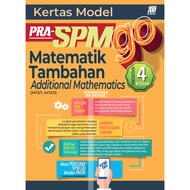 Sasbadi: Kertas Model: Matematik Tambahan + Additional Mathematics: Pra - SPM GO: Tingkatan + Form 4