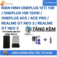 OnePlus 10T/ 10R/ OnePlus 10R 150W/ OnePlus Ace/ Ace Pro/ Realme GT Neo 3/ Realme GT Neo 3 LCD Refle