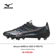 รองเท้าฟุตบอลของแท้ MIZUNO รุ่น MORELIA NEO III PRO FG/black 39-45 จัดส่งในพื้นที่ประเทศไทยจัดส่ง 2-4 วัน