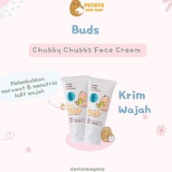 NEW Buds Chubby Chubbs Face Cream - Krim Wajah Bayi [terbaik][terlaris]