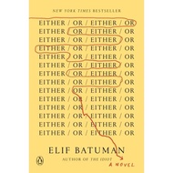 [100% Original Books] - Either/Or by Elif Batuman (UK edition, paperback)