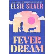 Ver Ind/En_* Fever Dream by Elsie Silver