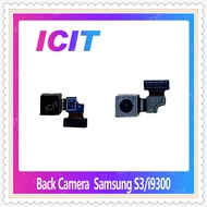 Back Camera Samsung S3/i9300 Rear Spare Parts (Get 1 Piece) Mobile Phone ICIT-Display