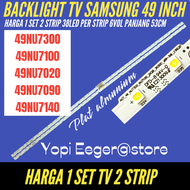 BACKLIGHT TV LED SAMSUNG 49 INCH 49 NU7100- 49NU7300- 49NU7020- 49NU7140- 49NU7090 BACKLIGHT TV SAMS