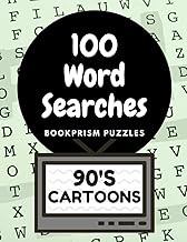 100 Word Searches: 90's Cartoons: Addictive Word Puzzles for Nostalgia Junkies and 90's Kids: 5