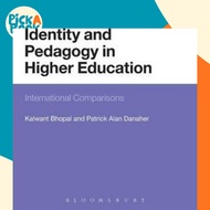 Identity and Pedagogy in Higher Education : International Comparisons by Dr Kalwant Bhopal (UK editi