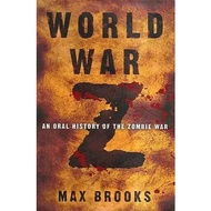 World War Z An Oral History of the Zombie War | Fiction | Zombie |