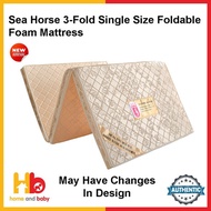 Sea Horse 3-Fold Single Size Foldable Foam Mattress (90 x186 x 6cm)