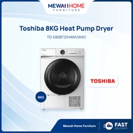 Mewah Home_TOSHIBA_TD-E80BT21HWM(WW)_8KG Heat Pump Tumble Dryer_Ready Stock + Fast Shipment & Delive