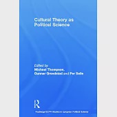 Cultural Theory As Political Science