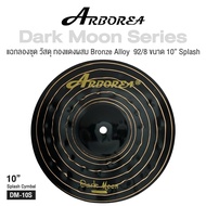 Arborea Dark Moon Cymbals แฉ / ฉาบ กลองชุด วัสดุ ทองแดงผสม B8 Bronze Alloy: 92% Copper + 8% Tin - ขน