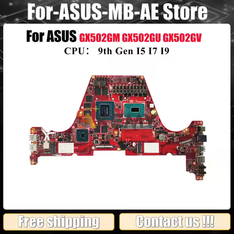 GX502GW Laptop Motherboard For ASUS ROG Zephyrus GX502GM GX502GW GX502G GX502GU MW502G GX502GV Mainb
