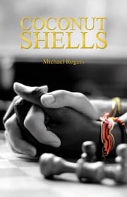 Coconut Shells Michael Rogers