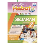 BUKU LATIHAN : PRAKTIS AKTIF HEBAT SEJARAH TINGKATAN 2