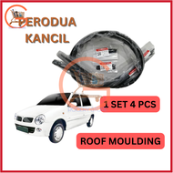 ROOF MOULDING (ORIGINAL) PERODUA KANCIL 660850 GETAH BUMBUNG ROOF RUBBER