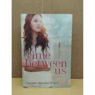 (ENG) Tamara Ireland Stone - Time Between Us | Young Adult | Time Travel | Romance | Fantasy