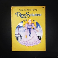 Buku Anak Langka Rose Selarose Anna dan Pesta Topeng