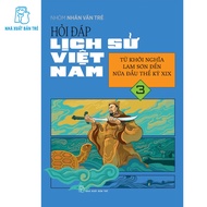 BOOK - DISCLAIMED OF VIETNAM'S HISTORY 03 - FROM THE MEANING OF LAM SON TO HALF THE HEAD OF THE XIX 