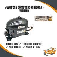REFRIGERATOR JIAXIPERA COMPRESSOR R600A - VTH1111Y