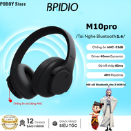 Tai Nghe Bluetooth 5.4 Bridio M10 Pro Chính Hãng ANC Khử Ồn Loa 40mm Siêu Trầm Pin Trâu 40 Giờ Hỗ Tr
