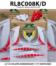 Cover Set YAMAHA LC135 V8 Rapido 60TH ANNIVERSARY (177) White Red Accessories Motor Coverset LCV8