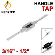 Gagang Tap M6-M20 Handle Hand Taps 1/4 - 3/4 Inch Wrench Stang