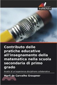 Contributo delle pratiche educative all'insegnamento della matematica nella scuola secondaria di primo grado