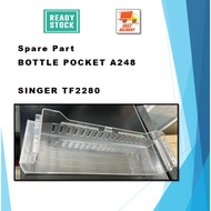 SPARE PART REPLACEMENT BOTTLE POCKET A248 SINGER FRIDGE TF2280 SHARP SJ285MSS