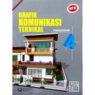 BUKU TEKS GRAFIK KOMUNIKASI TEKNIKAL TINGKATAN 4